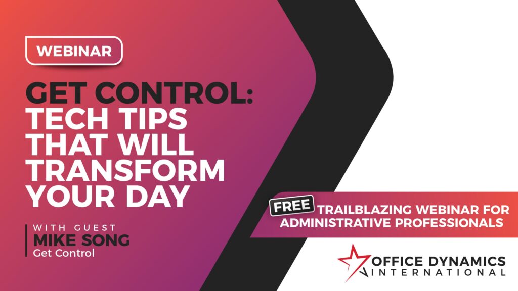 Graphic promoting Get Control: Tech Tips that will Transform Your Day Webinar