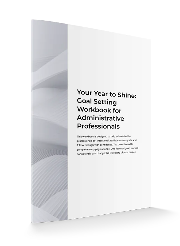 Goal Setting Workbook for Administrative Professionals